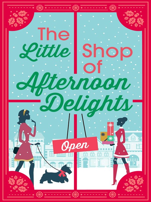 Title details for The Little Shop of Afternoon Delights by Sarah Lefebve - Available
